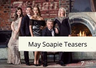 7de Laan Soapie Teasers for May